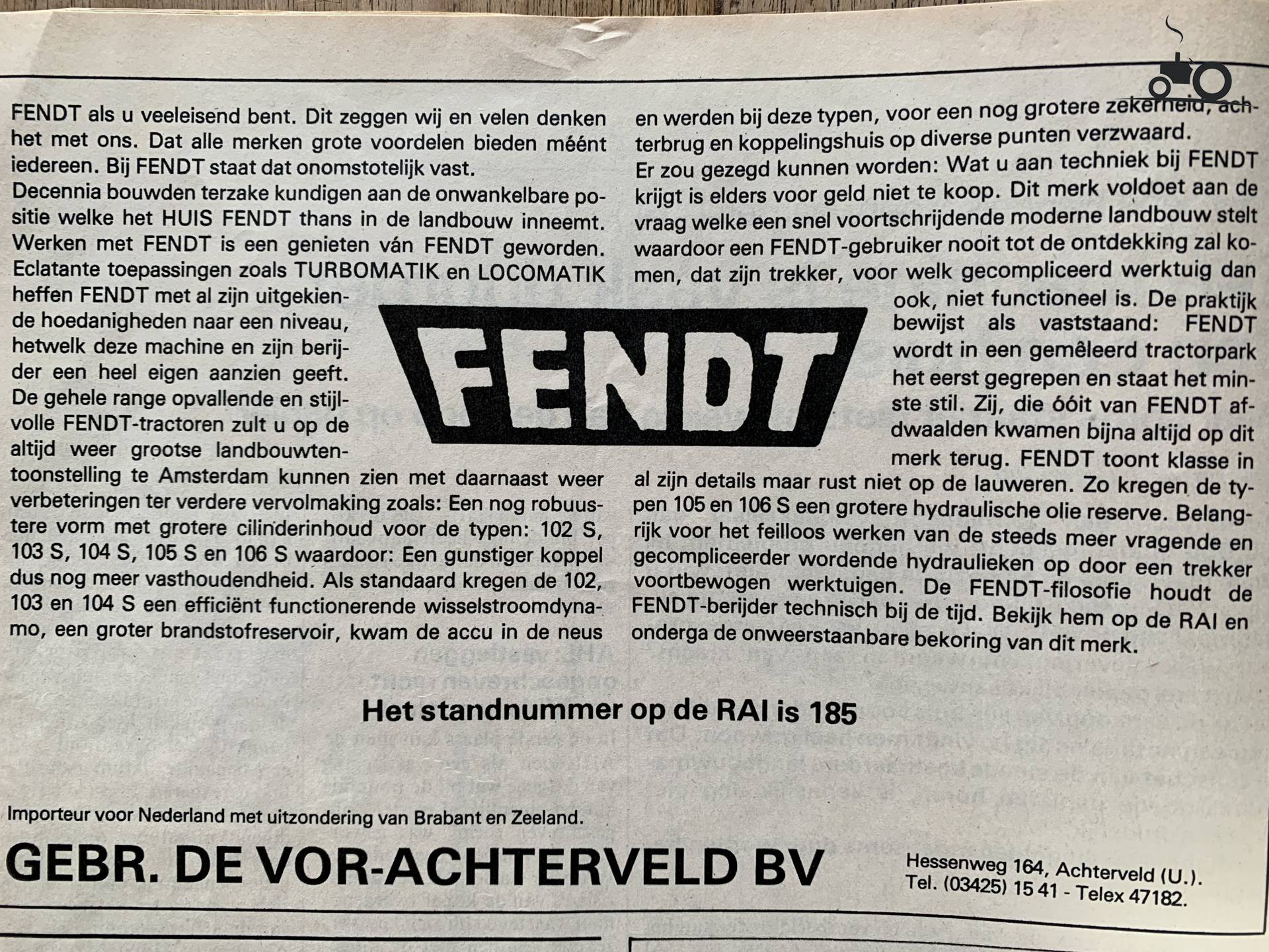 Foto van een Fendt advertentie uit 1976. Geen wonder dat Fendt rijders zich verheven voelen boven...